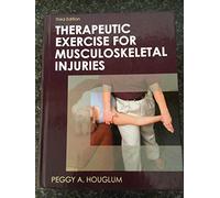 Therapeutic Exercise for Musculoskeletal Injuries (Athletic Training Education Series)
