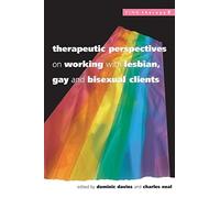 Therapeutic Perspectives On Working With Lesbian, Gay and Bisexual Clients