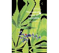 Therapeutic Uses of Cannabis