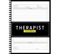 Therapist Journal: Workbook that helps you plan for & track your session Notes | Progress Tracker for Counselors | Psychologists | and Mental Health ... Plans & Comments 8.5 x 11 Inches | 120 Pages
