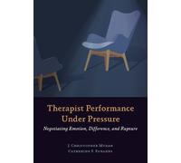 Therapist Performance Under Pressure