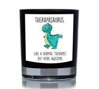 Therapistasaurus, Like A Normal Therapist But More Awesome, Dinosaur Funny 20cl Candle 60 SECOND MAKEOVER Black One Size