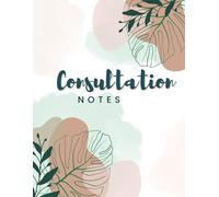 Therapist's Consultation Notebook: Guided Reflections and Strategies for Effective Consultations