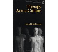 Therapy Across Culture (Perspectives on Psychotherapy series)