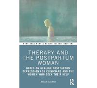 Therapy and the Postpartum Woman – Notes on Healing Postpartum Depression – Routledge