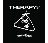 Therapy? - Crooked Timber