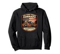 Therapy For The Rest There Are Motorbikes Dirt Bike America Pullover Hoodie