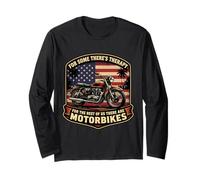 Therapy for The Rest There are Motorbikes USA Motorcycle Long Sleeve T-Shirt