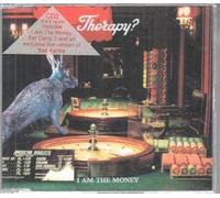 Therapy? - I Am The Money [CD 1]