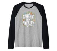 Therapy in The Garden Plant Lover Nature Enthusiast Raglan Baseball Tee