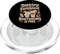 Therapy Is Expensive Bartending Is Free Bartender Bartenders PopSockets PopGrip for MagSafe