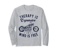 Therapy is Expensive Wind is Free Motorcycle Biker Men Dad Long Sleeve T-Shirt