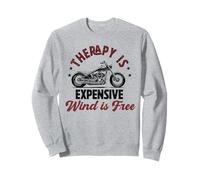 therapy is expensive wind is free motorcycle biker Men Dad Sweatshirt