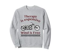 therapy is expensive wind is free motorcycle biker Men Dad Sweatshirt