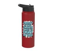 Therapy is Not Enough I Need to Fight My Dad Stainless Steel Insulated Water Bottle