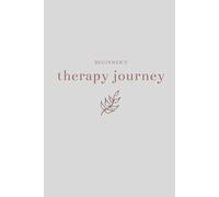 Therapy Journal: Guided Mental Health Workbook for Tracking Counseling Sessions