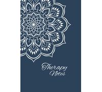 Therapy Notes: A 52 Week Journal to Efficiently Log Your Therapy Progress and Keep Your Work Between Sessions
