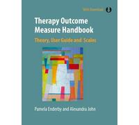 Therapy Outcome Measure Handbook: Theory, User Guide and Scales