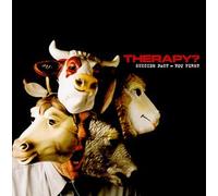 Therapy? - Suicide Pact-You First