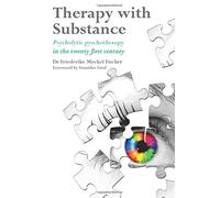 Therapy with Substance: Psycholytic Psychothera, Fischer Paperback+-