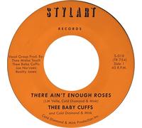 There Ain't Enough Roses [7" VINYL]