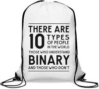 There Are 10 Types Of People In The World Those Who Understand Binary And Don't Gym Sack Casual Drawstring Bag White
