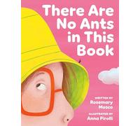 There Are No Ants in This Book