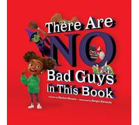 There Are No Bad Guys in This Book
