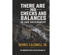 THERE ARE NO CHECKS AND BALANCES IN OUR GOVERNMENT: THE AMERICAN PEOPLE HAD BETTER WAKE UP