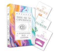 There Are No Coincidences : A Manifestation Deck & Guidebook