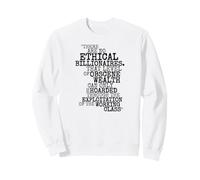 There Are No Ethical Billionaires Anti Capitalist Sweatshirt