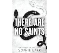 There Are No Saints: (Sinners Duet)