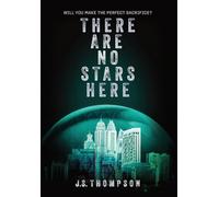 There Are No Stars Here