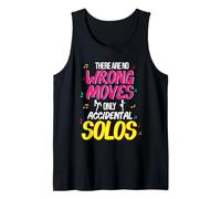 There are no Wrong Moves only Accidental Solos Dance Dancing Tank Top