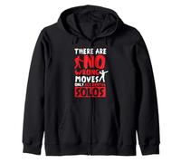 There are no wrong moves only Accidental Solos Dance Dancing Zip Hoodie