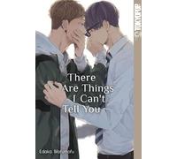 There Are Things I Can't Tell You