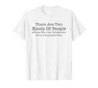 There Are Two Kinds Of People Those Who Can Extrapolate T-Shirt