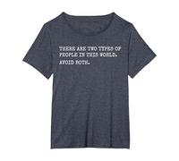 There are Two Types of People in This World Avoid Both Humor T-Shirt, Women's Plus, Heather Blue, 6X