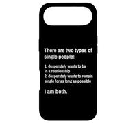 There Are Two Types Of Single People Funny Singles Dating Case for iPhone Air