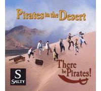 There Be Pirates! - Pirates in the Desert