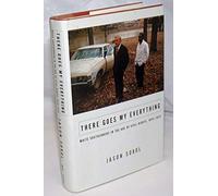 There Goes My Everything: White Southerners in the Age of Civil Rights, 1945-1975
