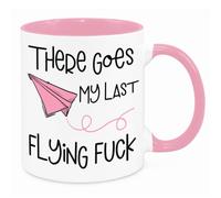 There Goes My Last Flying F**k - Funny Novelty Gift Silly Present Mug Birthday Christmas for Mum Dad Friend Sister Brother Grandparents for Man Woman Secret Santa Work Quotes (Pink)
