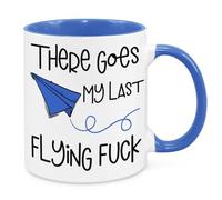 There Goes My Last Flying F**k - Funny Novelty Gift Silly Present Mug Birthday Christmas for Mum Dad Friend Sister Brother Grandparents for Man Woman Secret Santa Work Quotes (Blue)