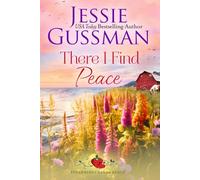There I Find Peace (Strawberry Sands Beach Romance Book 2)