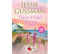 There I Find Rest (Strawberry Sands Beach Romance Book 1) (Strawberry Sands Beach Sweet Romance) Large Print Edition