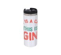 There Is A Chance This Is Gin Stainless Steel Thermo Travel Mug