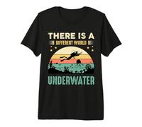 There is A Different World Underwater Scuba Dive Diving Premium T-Shirt