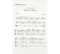 There is a flower: Vocal score