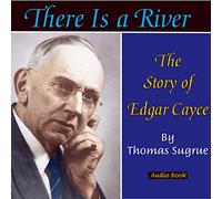 There is a River: The Story of Edgar Cayce