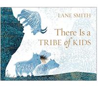 Lane Smith – There Is a Tribe of Kids